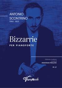 Antonio Scontrino: Bizzarrie
