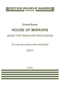 Eivind Buene: House Of Mirrors