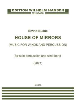 Eivind Buene: House Of Mirrors
