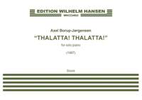 Axel Borup-Jørgensen: Thalatta! Thalatta!