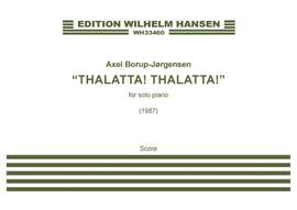 Axel Borup-Jørgensen: Thalatta! Thalatta!