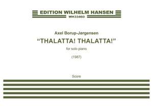 Axel Borup-Jørgensen: Thalatta! Thalatta!