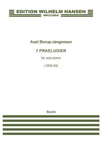 Axel Borup-Jørgensen: 7 Praeludier Op. 30:A