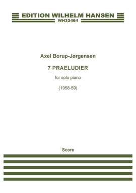 Axel Borup-Jørgensen: 7 Praeludier Op. 30:A