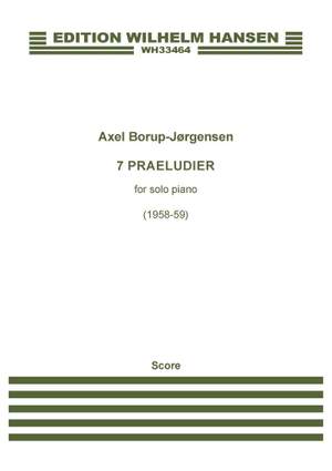 Axel Borup-Jørgensen: 7 Praeludier Op. 30:A