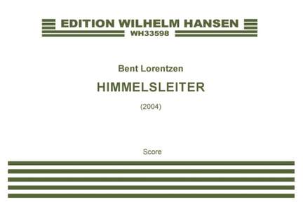 Bent Lorentzen: Himmelsleiter