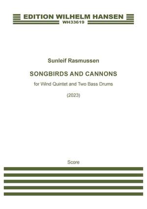 Sunleif Rasmussen: Songbirds And Cannons