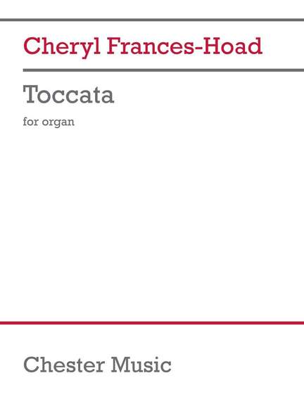 Cheryl Frances-Hoad: Toccata