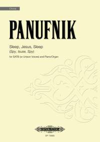 Panufnik, Roxanna: Sleep, Jesus, Sleep. SATB accompanied