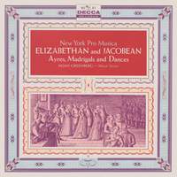 Elizabethan And Jacobean Ayres, Madrigals And Dances