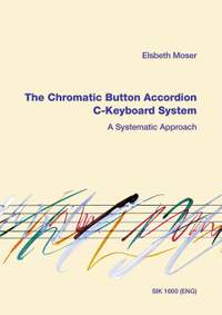 Moser, E: The Chromatic Button Accordion