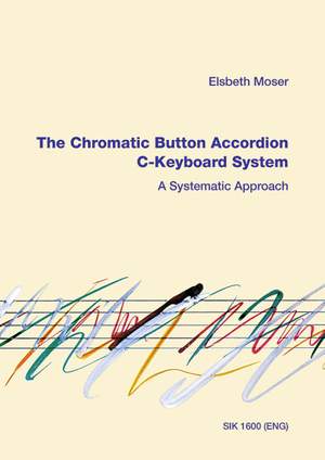 Moser, E: The Chromatic Button Accordion