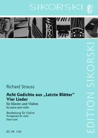 Strauss: Acht Gedichte aus "Letzte Blätter"; Vier Lieder