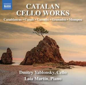 Casablancas, Casals & Others: Catalan Cello Works