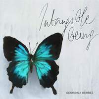 Intangible Being - The Music of Georgina Derbez