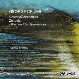 George Crumb: Works For Amplified Piano(s)