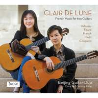 Clair de Lune: French Music For Two Guitars