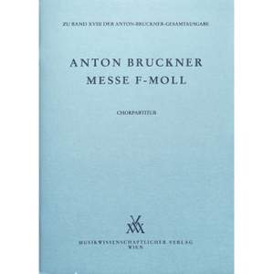 Bruckner, A: Mass F Minor Choral Score