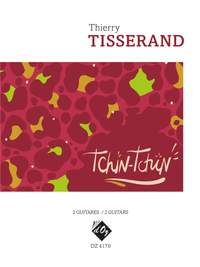 Thierry Tisserand: Tchin-Tchin