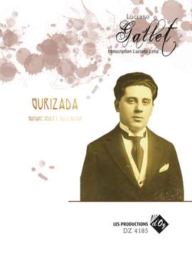 Luciano Gallet: Gurizada