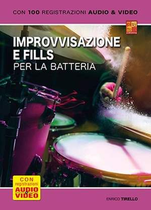 Enrico Tirello: Improvvisazione e fills per la batteria