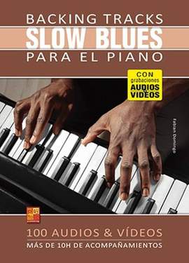 Fabian Domingo: Backing tracks Slow Blues para el piano