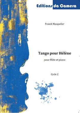Franck Masquelier: Tango Pour Helene