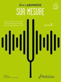Eric Labernede: Sur Mesure. Volume 3
