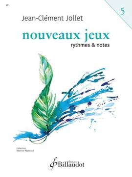 Jean-Clement Jollet: Nouveaux Jeux - Volume 5