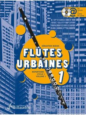 Sebastien Bidon: Flûtes Urbaines. Volume 1