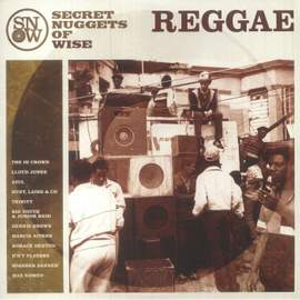 Secret Nuggets of Wise Reggae