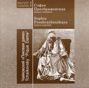 Sofia Preobrazhenskaya, Vol. 6: The Queen of Spades, Op. 68, TH 10 (Remastered) [Live]