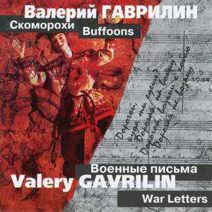 Gavrilin: Buffoons & War Letters (Live)