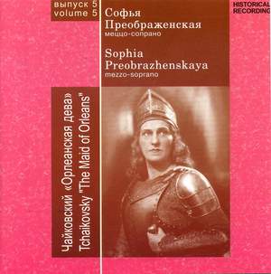 Sofia Preobrazhenskaya, Vol. 5: The Maid of Orleans, Op. 4, TH 6