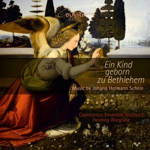 Ein Kind geborn zu Bethlehem. Music by Johann Hermann Schein