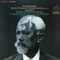 Tchaikovsky: Orchestral Suite No. 4 & Andante Cantabile, Op. 11 - Arensky: Variations on a Theme of Tchaikovsky