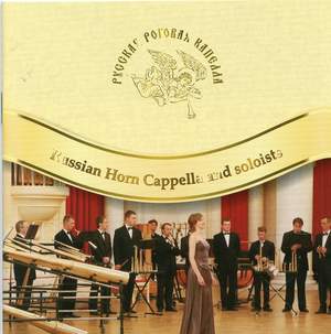 Russian Horn Capella & Soloists (Live)