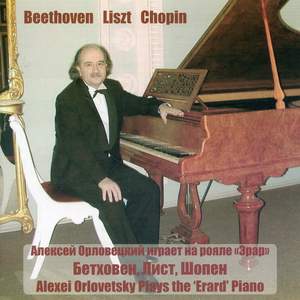 Beethoven, Liszt & Chopin: Piano Works