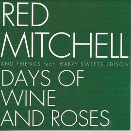 Days Of Wine And Roses