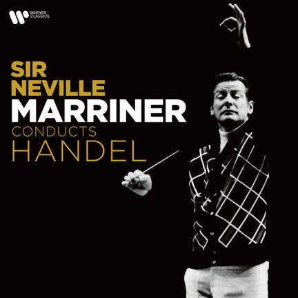 Sir Neville Marriner Plays Handel