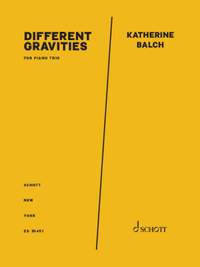 Balch, K: different gravities