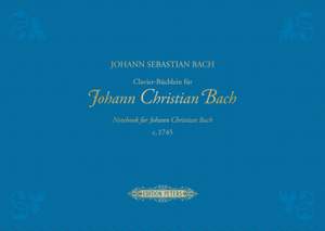 Bach, Johann Sebastian: Notebook for Johann Christian Bach