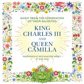 The Coronation of their Majesties King Charles III & Queen Camilla - Vinyl Edition