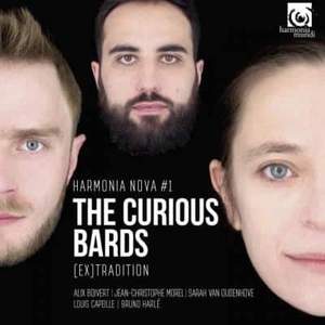 The Curious Bards: [Ex]Tradition
