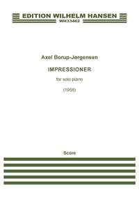 Axel Borup-Jørgensen: Impressioner Op. 27