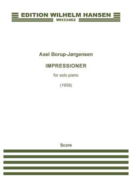 Axel Borup-Jørgensen: Impressioner Op. 27
