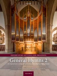 Groom te Velde, Rebecca: Oxford Hymn Settings for Organists: General Hymns 2