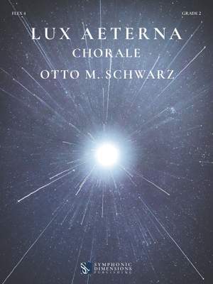 Otto M. Schwarz: Lux Aeterna