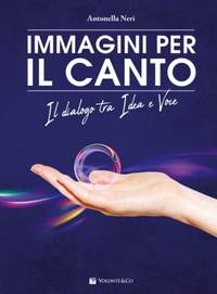 Antonella Neri: Immagini per Il Canto