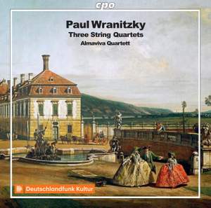 Paul Wranitzky: Three String Quartets Op. 32 No. 4; Op. 2 No. 2 & Op. 49